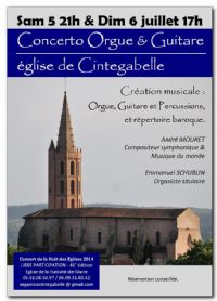 Concerto Orgue&Guitare à Cintegabelle. Du 5 au 6 juillet 2014 à Cintegabelle. Haute-Garonne.  21H00